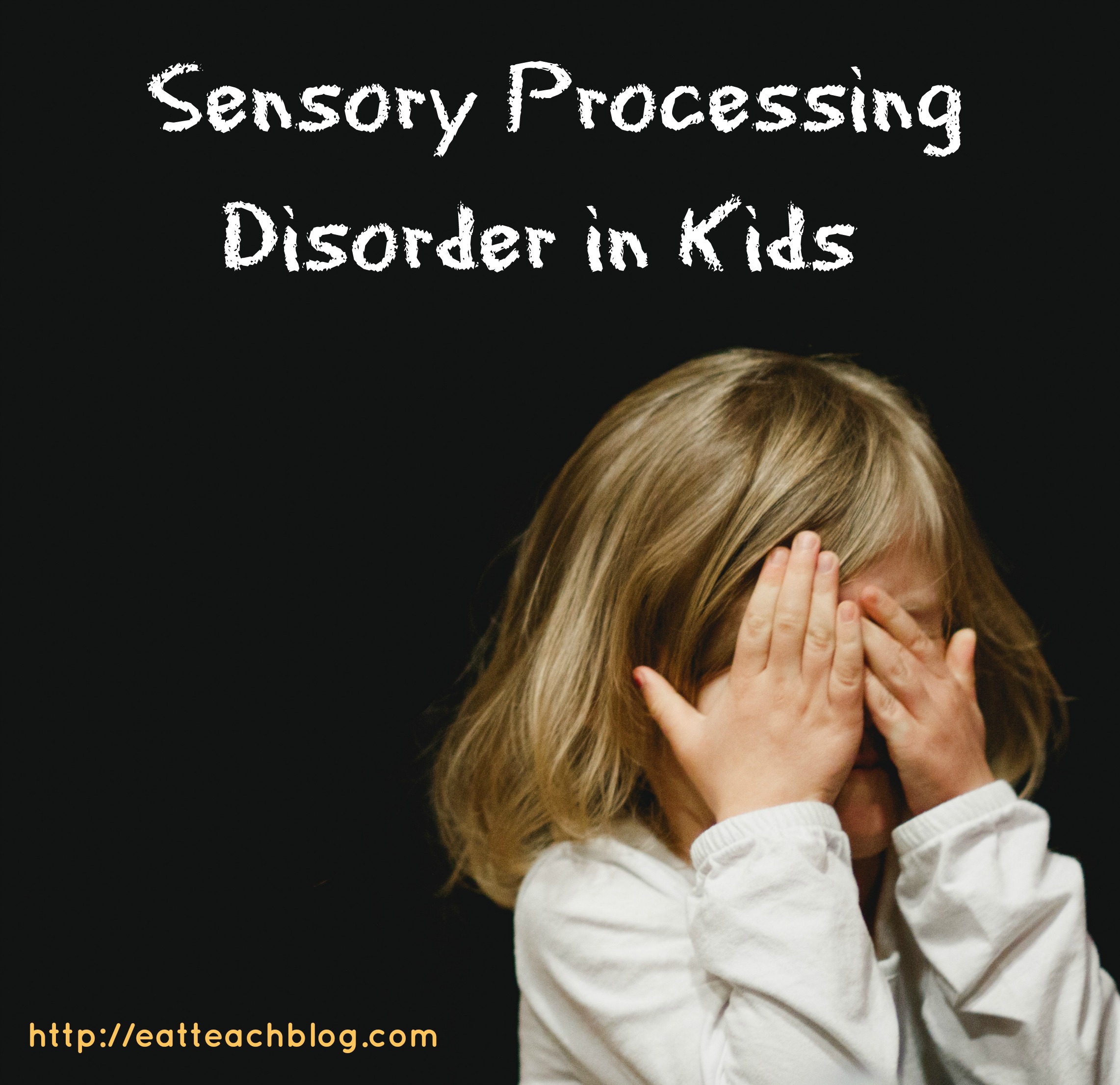 Sensory Processing Disorder Children