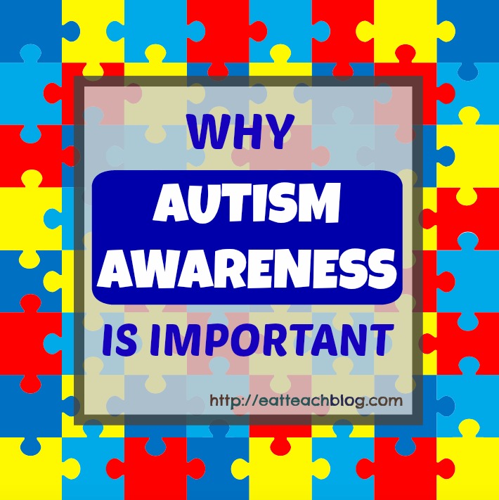 Why Autism Awareness Is Important